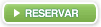 reservar ahora